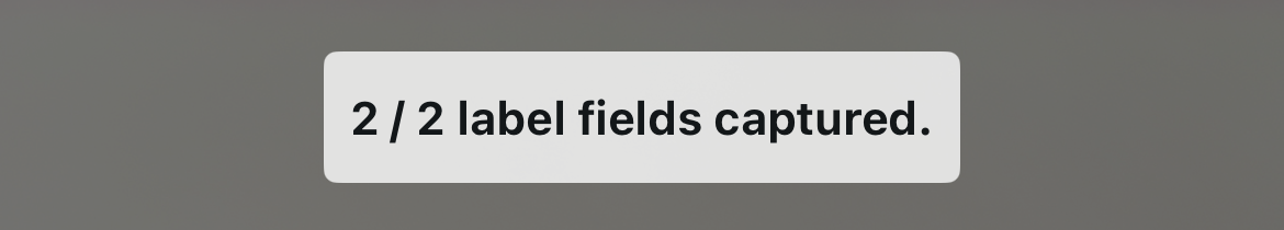 Validation toast showing captured field count